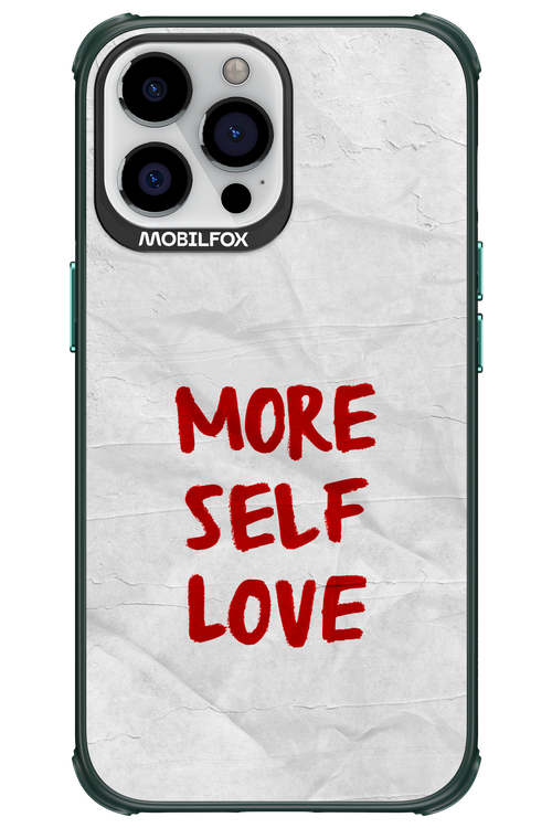 More Self Love 2.0 - Apple iPhone 13 Pro Max