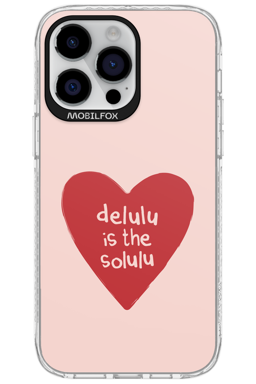 Delulu Love - Apple iPhone 14 Pro Max