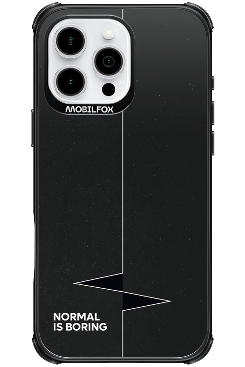 Normal Is Boring 2.0 - Apple iPhone 16 Pro Max