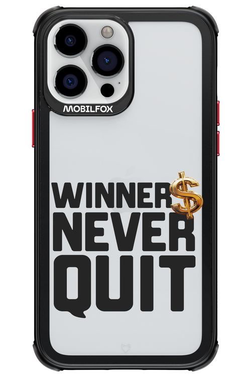 Winners Never Quit - Apple iPhone 13 Pro Max