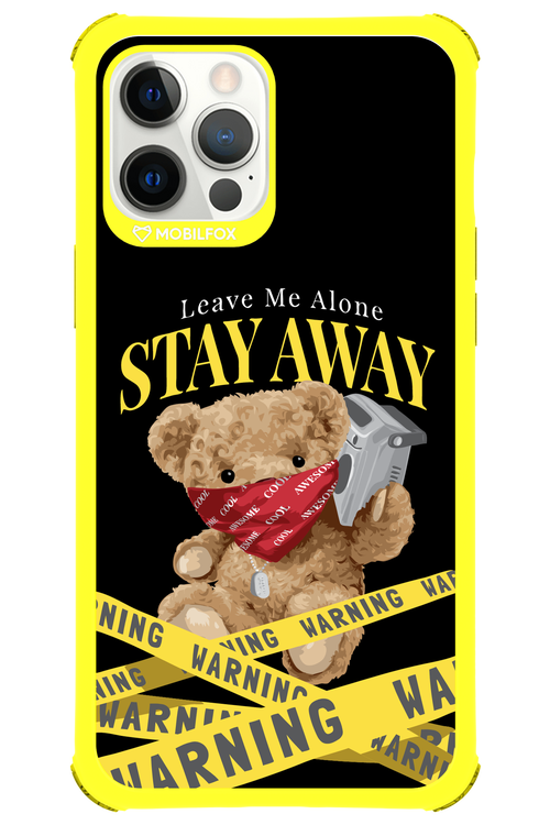 Stay Away - Apple iPhone 12 Pro Max