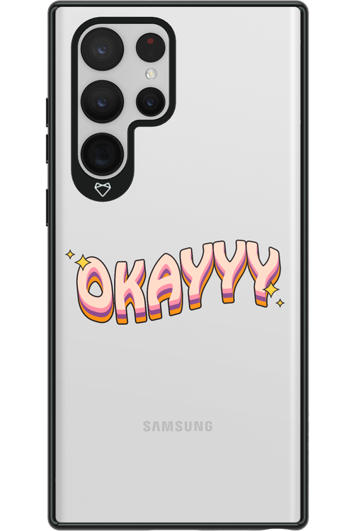 Okayyy - Samsung Galaxy S22 Ultra