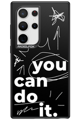 You Can Do It - Samsung Galaxy S24 Ultra