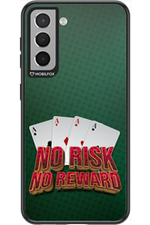 No Risk No Reward - Samsung Galaxy S21