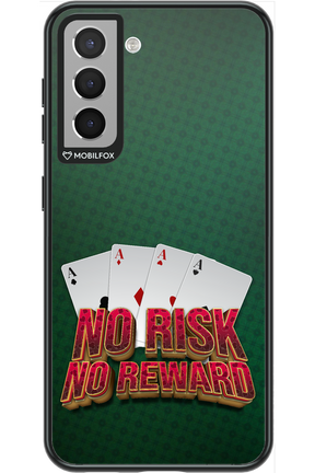 No Risk No Reward - Samsung Galaxy S21