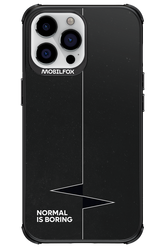 Normal Is Boring - Apple iPhone 13 Pro Max