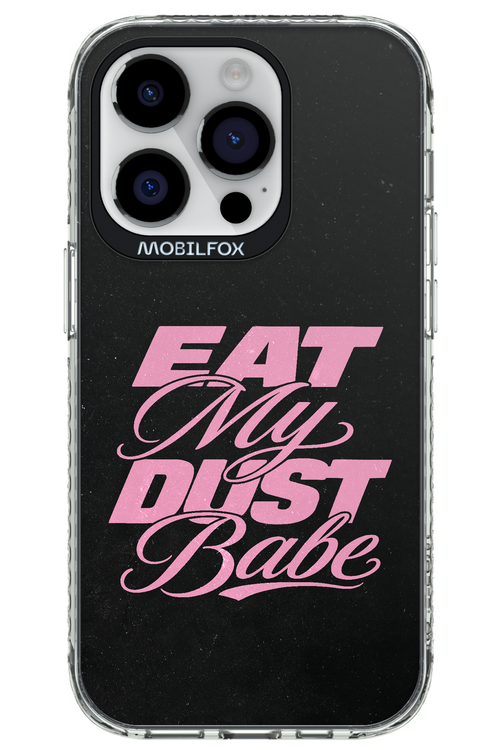 Eat My Dust 2.0 - Apple iPhone 14 Pro