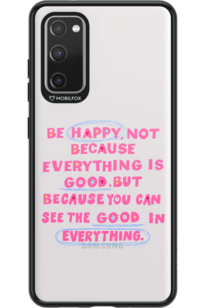 Be Happy - Samsung Galaxy S20 FE