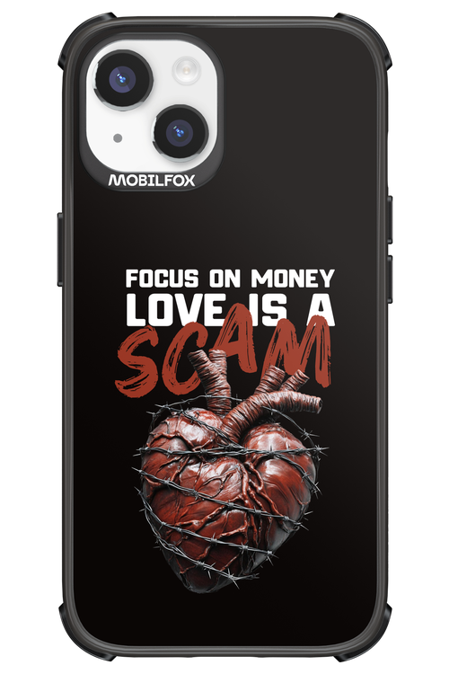 Focus on money, love is a scam 2.0 - Apple iPhone 14