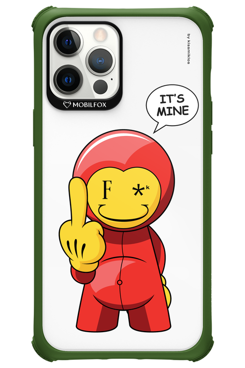 Fuck. It_s Mine - Apple iPhone 12 Pro Max