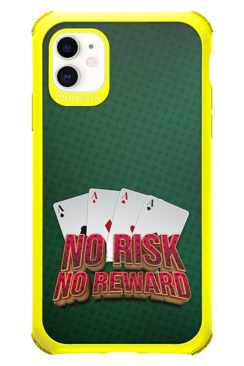 No Risk No Reward - Apple iPhone 11