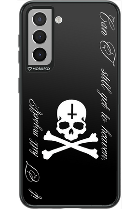 Kill myself 2.0 - Samsung Galaxy S21