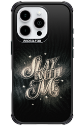 Slay with Me - Apple iPhone 16 Pro