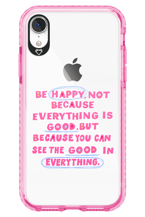 Be Happy 2.0 - Apple iPhone XR