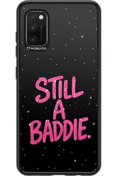 Baddie 2.0 - Samsung Galaxy A41