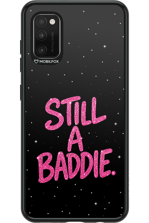 Baddie 2.0 - Samsung Galaxy A41
