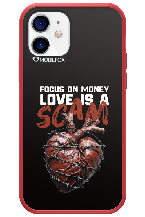 Focus on money, love is a scam - Apple iPhone 12