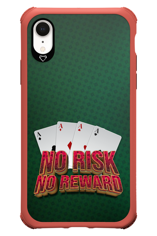 No Risk No Reward - Apple iPhone XR
