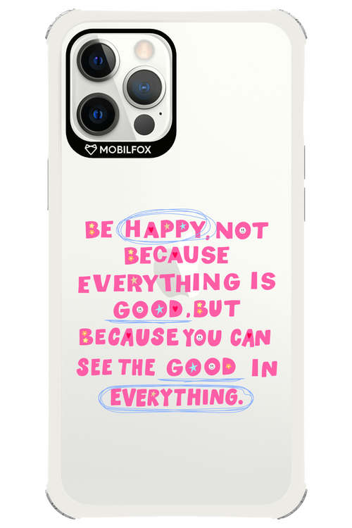 Be Happy - Apple iPhone 12 Pro Max