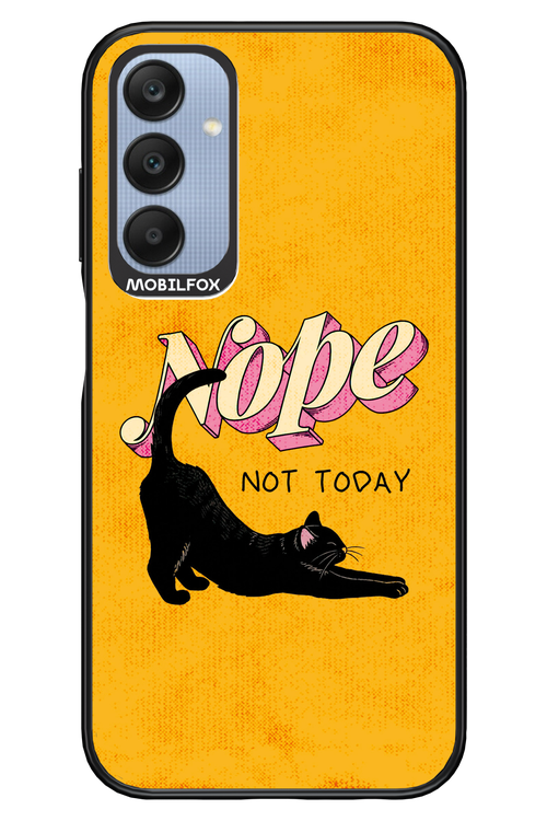 Nope, Not Today 2.0 - Samsung A25