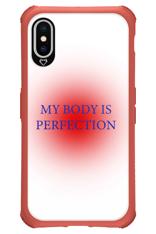 My body is perfection - Apple iPhone XS