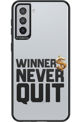 Winners Never Quit - Samsung Galaxy S21+