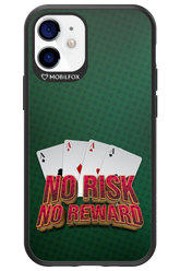 No Risk No Reward 2.0 - Apple iPhone 12 Mini