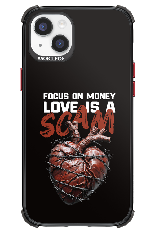 Focus on money, love is a scam - Apple iPhone 14 Plus