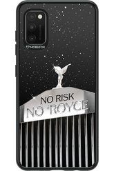 No Risk, No Royce - Samsung Galaxy A41