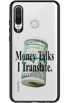 Money Talks II 2.0 - Huawei P30 Lite