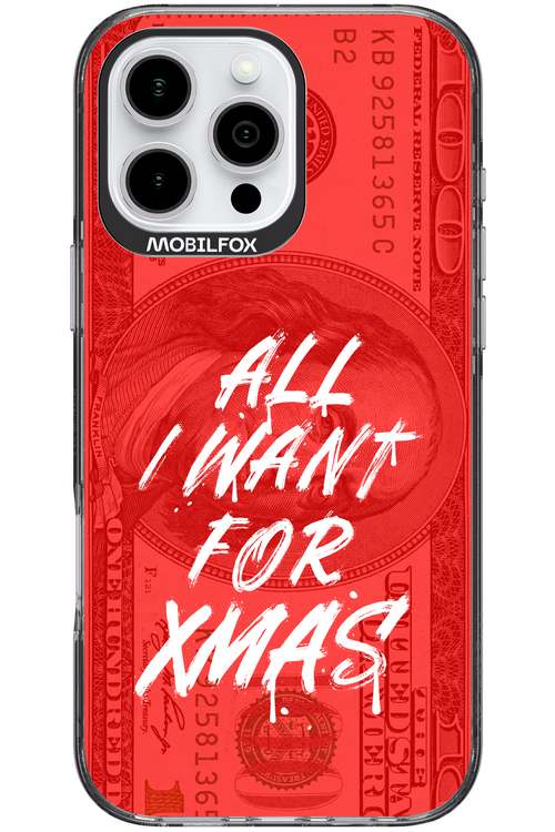 ALL I WANT FOR XMAS - Apple iPhone 16 Pro Max