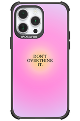 Don't Overthink It - Apple iPhone 14 Pro Max