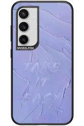 Take it easy - Samsung Galaxy S24