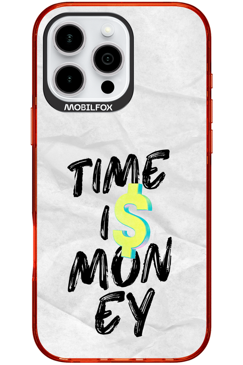 Time Is Money - Apple iPhone 16 Pro Max