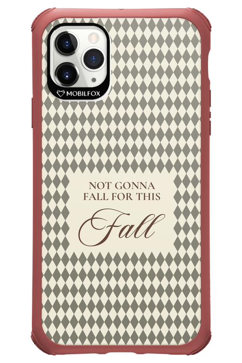 Not Gonna Fall 2.0 - Apple iPhone 11 Pro Max