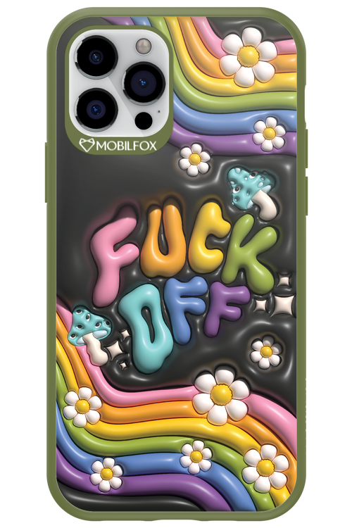 Fuck OFF - Apple iPhone 12 Pro