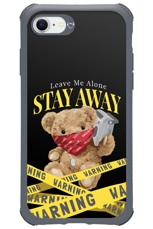 Stay Away - Apple iPhone 8