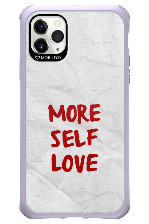 More Self Love 2.0 - Apple iPhone 11 Pro Max