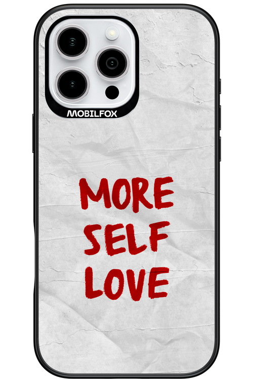 More Self Love 2.0 - Apple iPhone 16 Pro Max