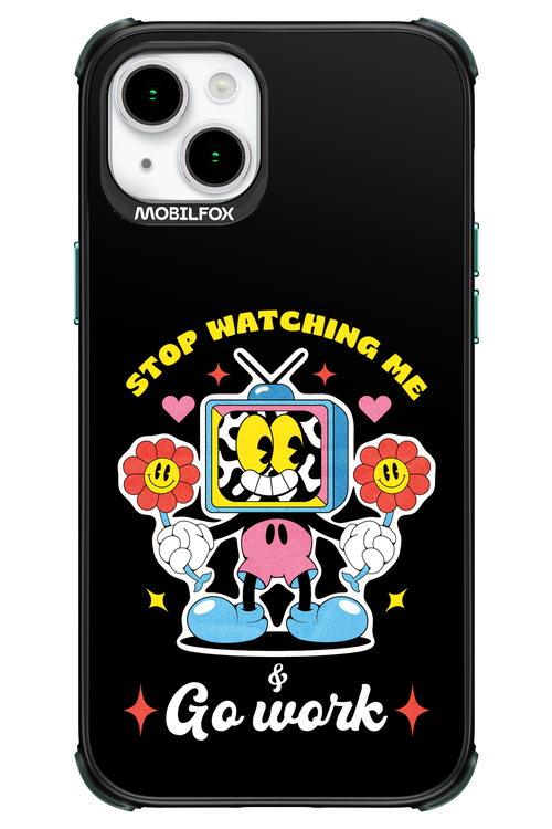stop watching me 2.0 - Apple iPhone 15 Plus