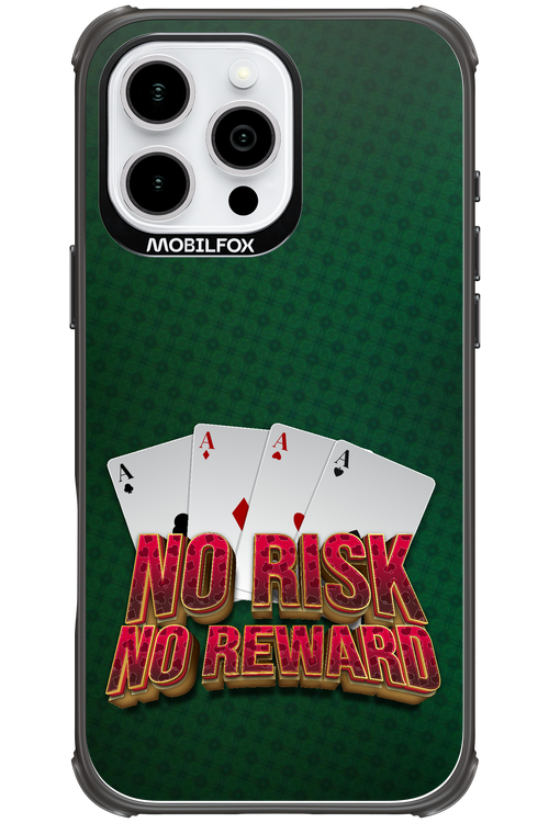 No Risk No Reward - Apple iPhone 16 Pro Max