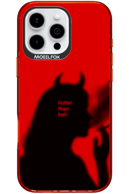 Hotter Than Hell - Apple iPhone 16 Pro Max