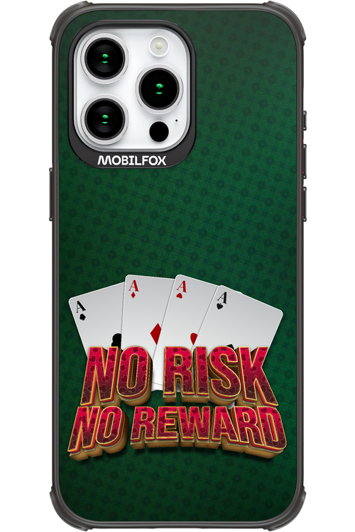No Risk No Reward 2.0 - Apple iPhone 15 Pro Max