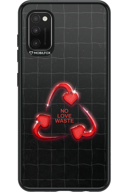 No Love Waste 2.0 - Samsung Galaxy A41
