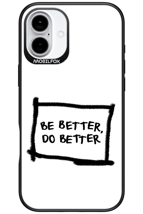 Be Better White - Apple iPhone 16 Plus