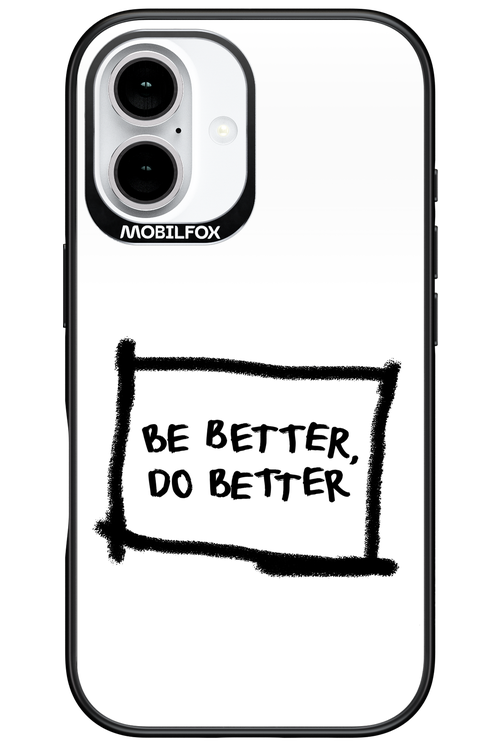 Be Better White - Apple iPhone 16