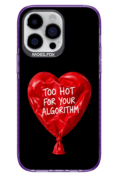 Too Hot 2.0 - Apple iPhone 14 Pro Max