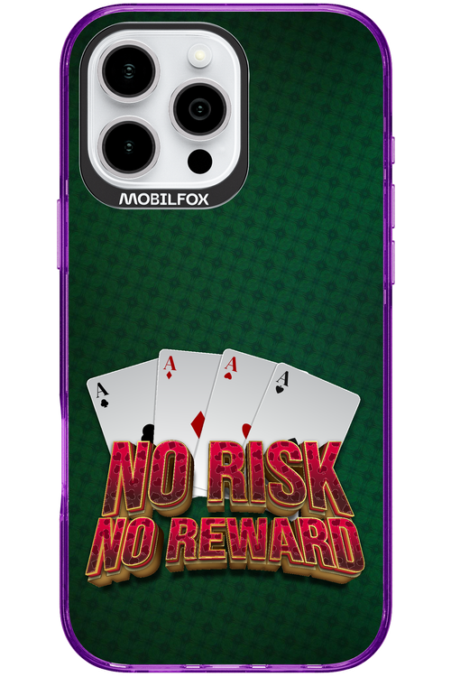 No Risk No Reward - Apple iPhone 16 Pro Max