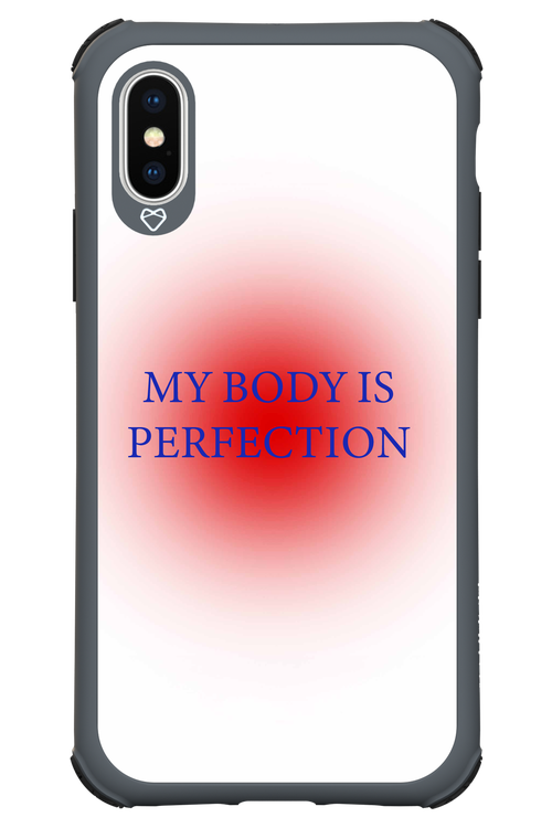 My body is perfection - Apple iPhone XS