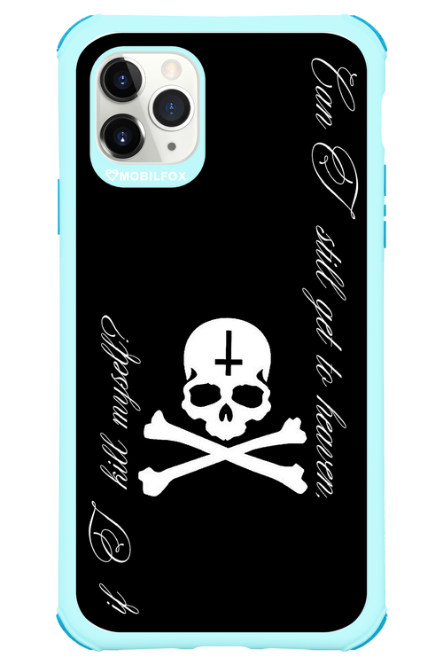 Kill myself 2.0 - Apple iPhone 11 Pro Max